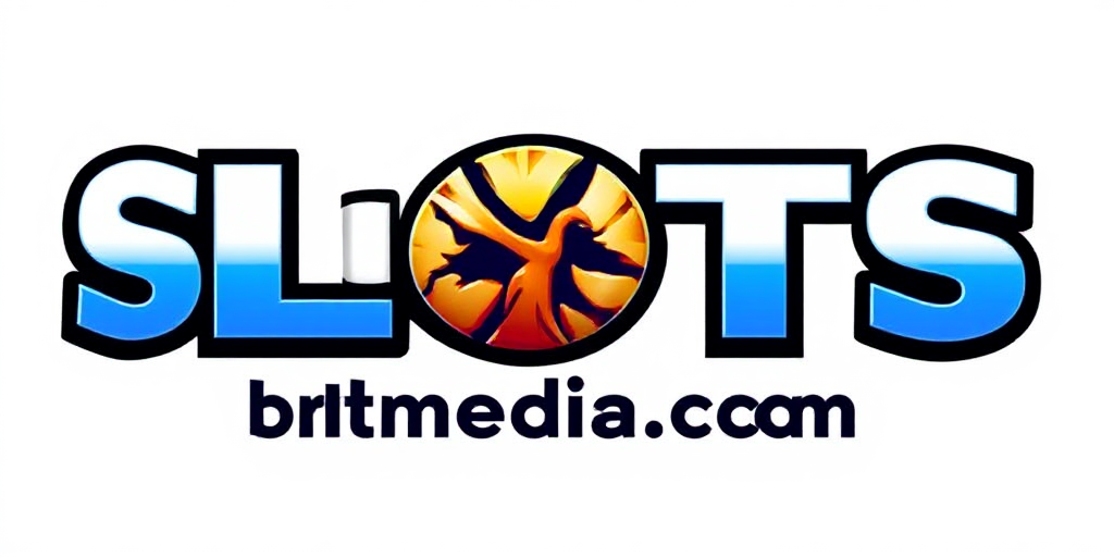Slots Brit Media