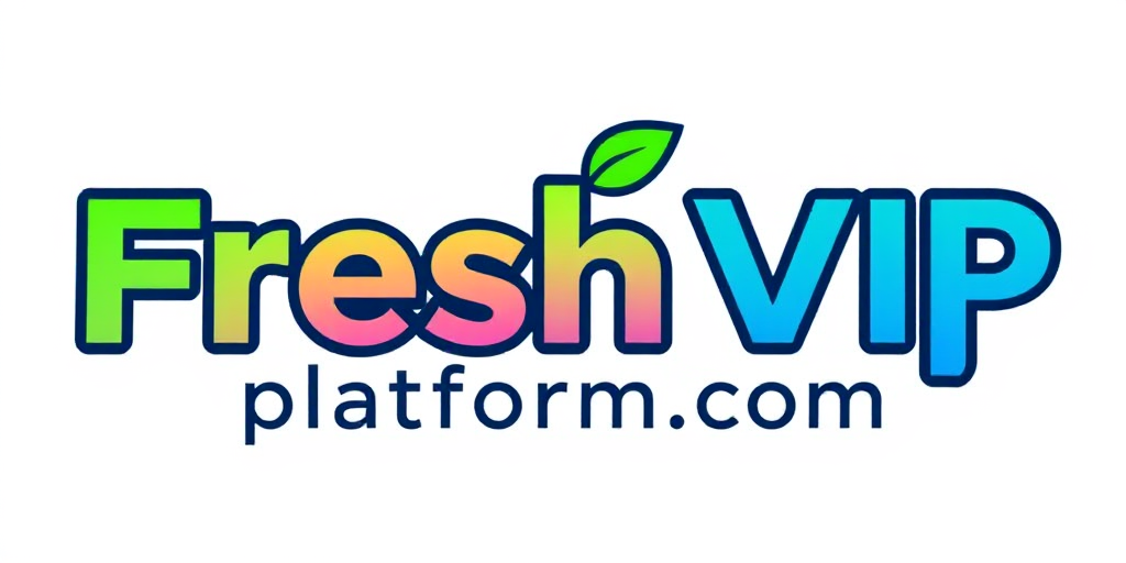 FreshVIP Platform