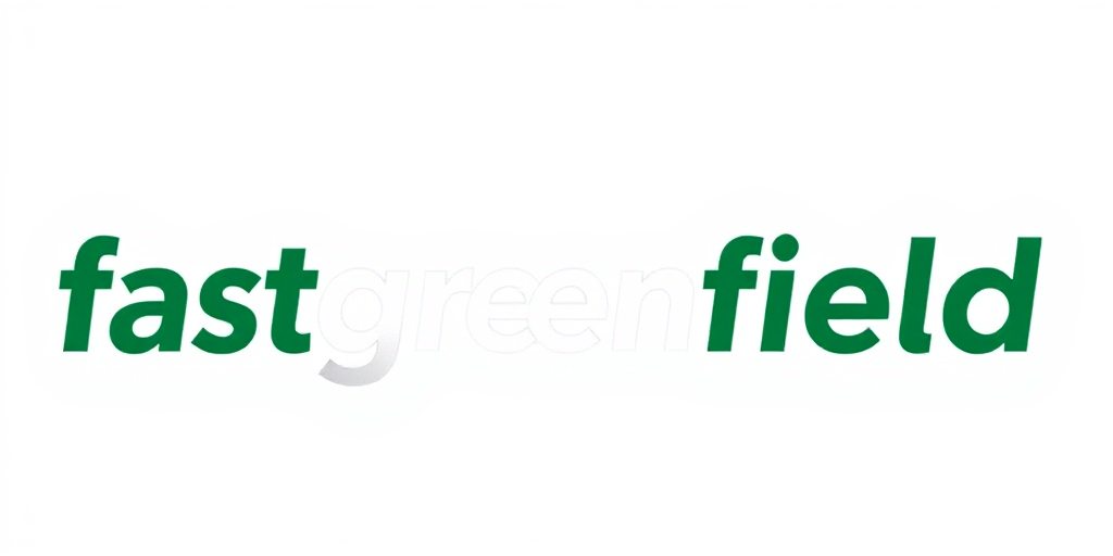 Fast Green Field Base