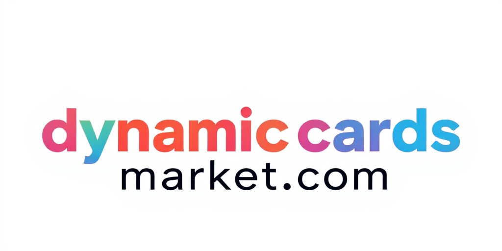 Dynamic Cards Market