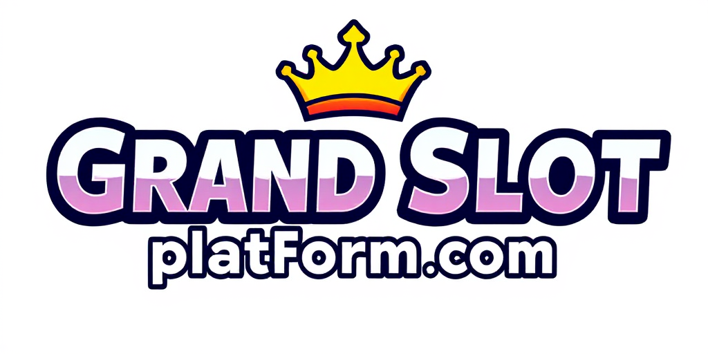 Grand Slot Platform