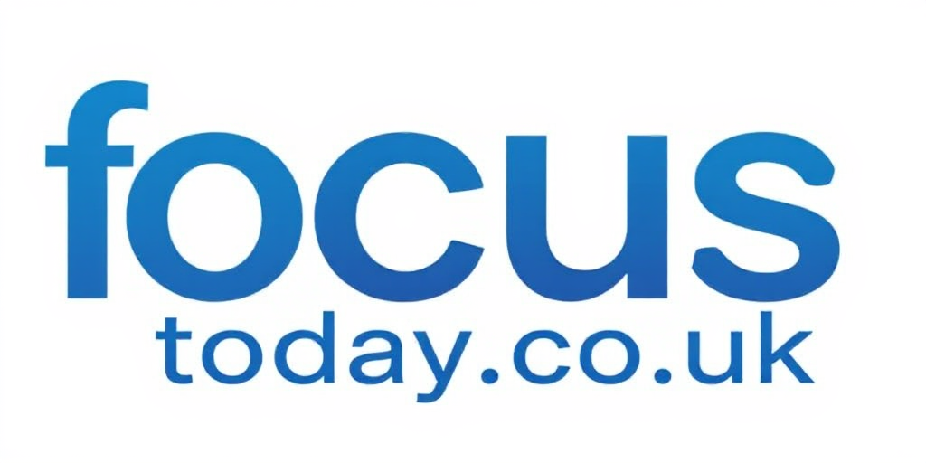 Focus Today UK