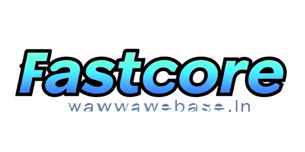 FastCoreWaveBase