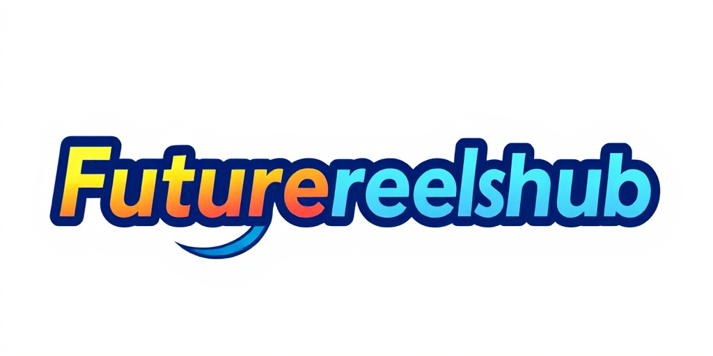 Future Reels Hub