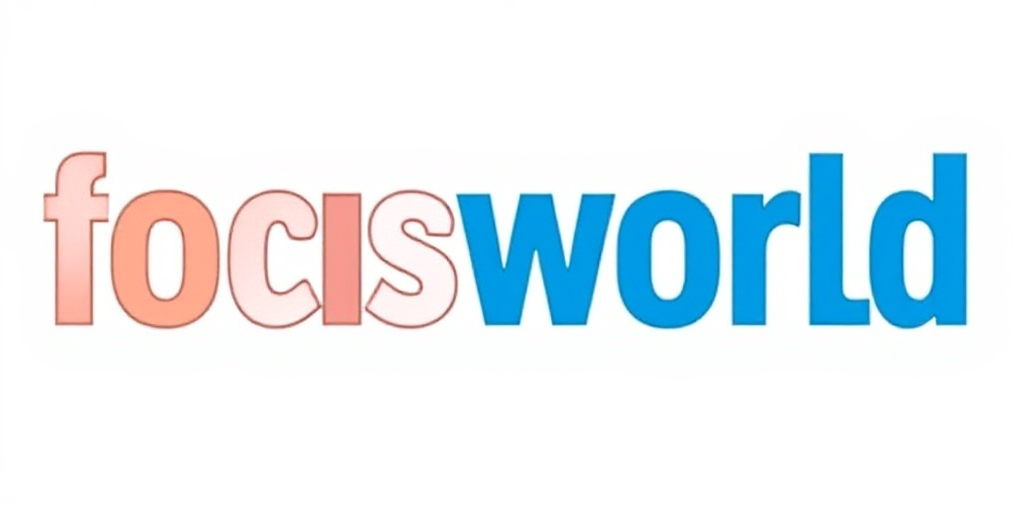 Focus World Magazine