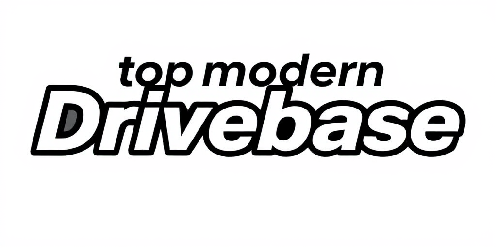 Top Modern Drive Base