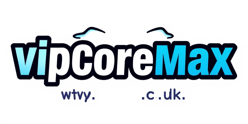 VIP Core Max