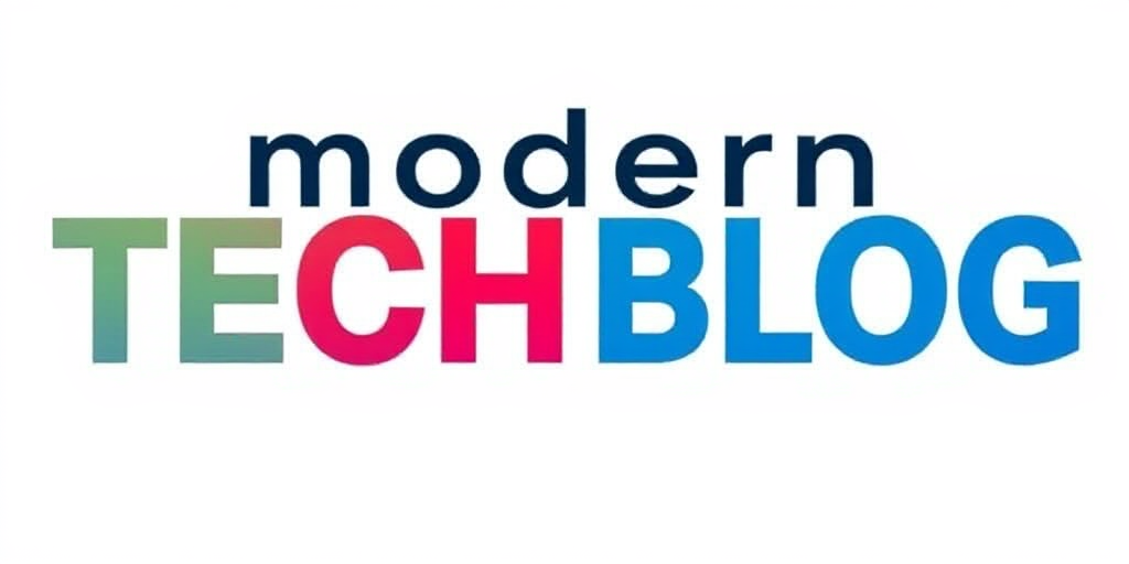 Modern Tech Blog