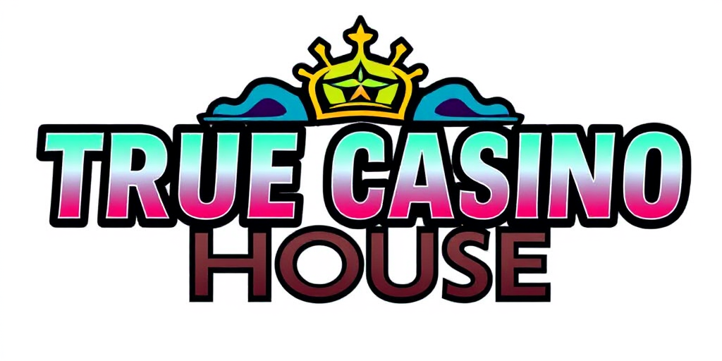 True Casino House