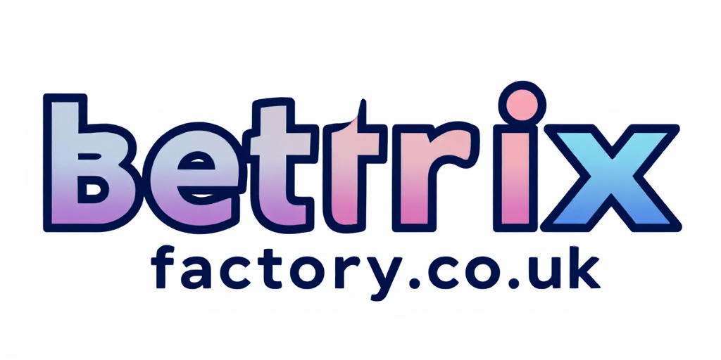 Betrix Factory Blog