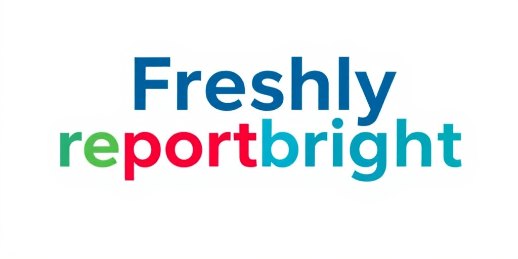 Freshly Report Bright
