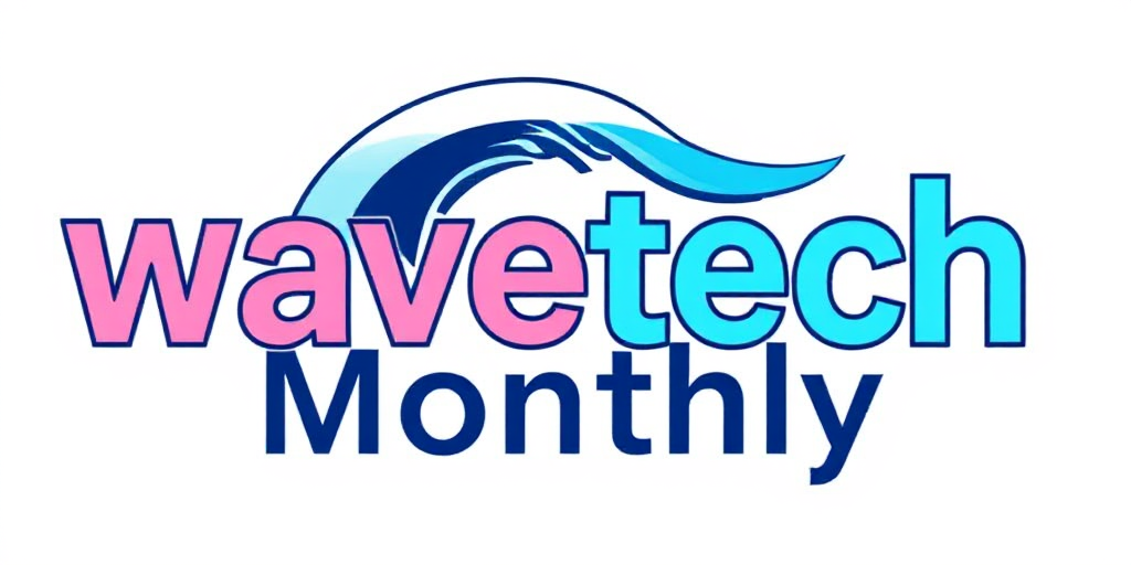 WaveTech Monthly