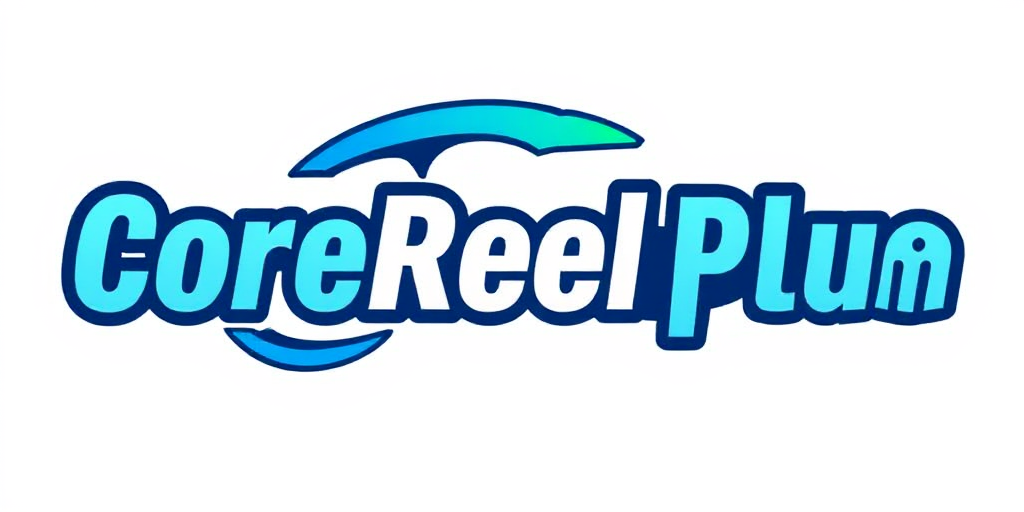 Core Reels Plus