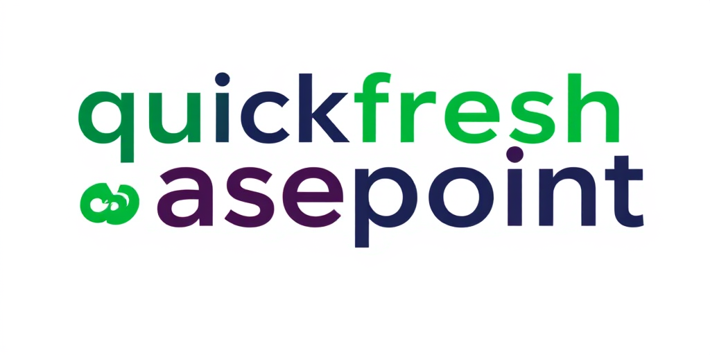Quick Fresh Basepoint