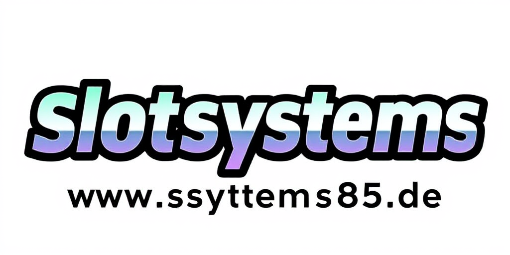 Slot Systems 85