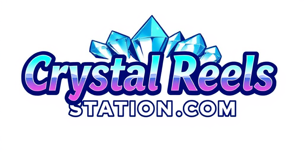 Crystal Reels Station