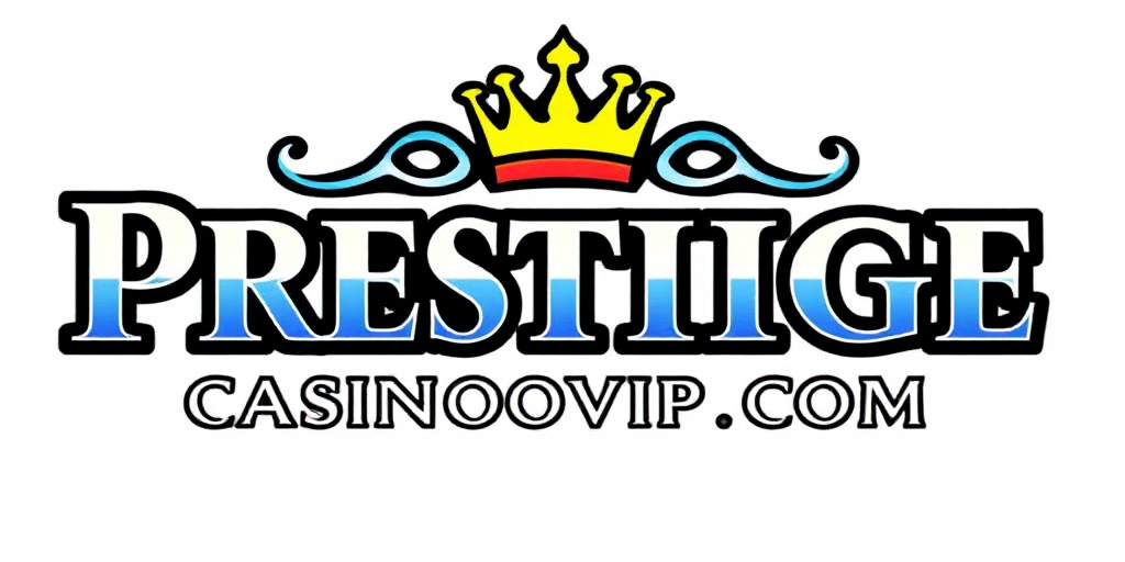 Prestige Casino VIP