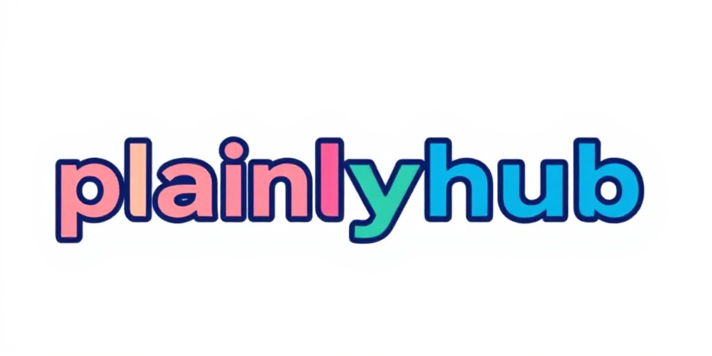 PlainlyHub