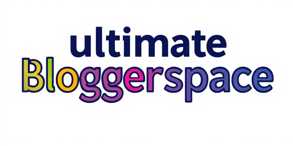 Ultimate Blogger Space