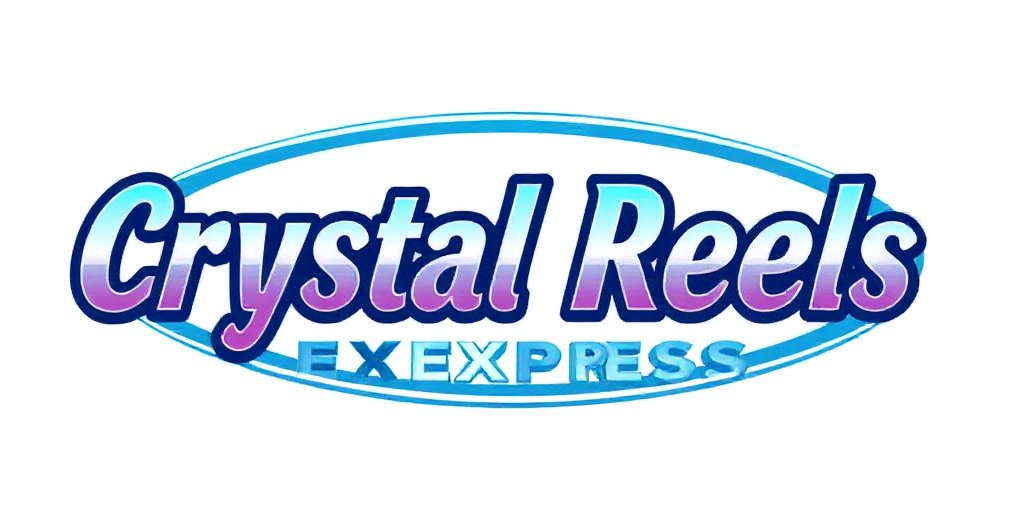 Crystal Reels Express