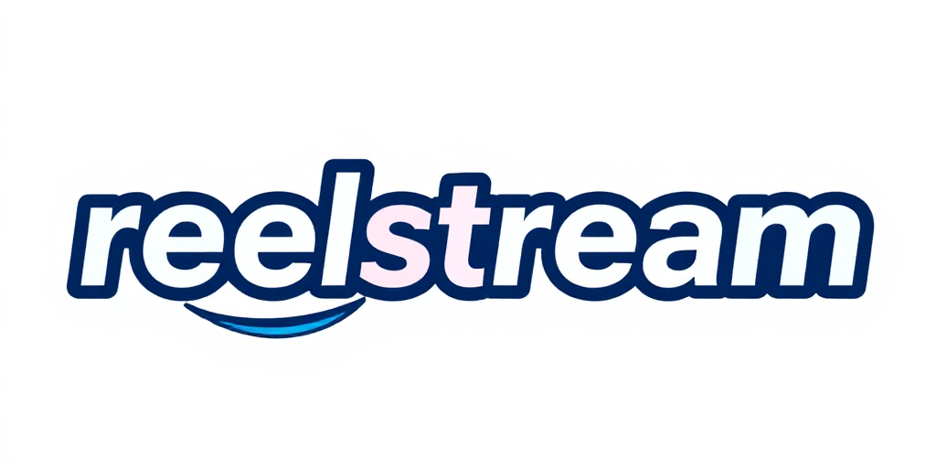 ReelStream