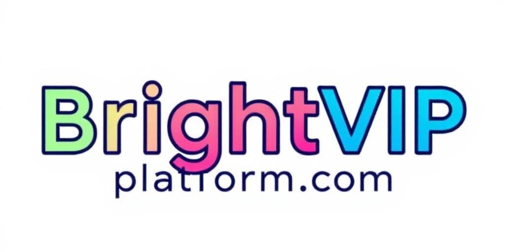 Bright VIP Platform