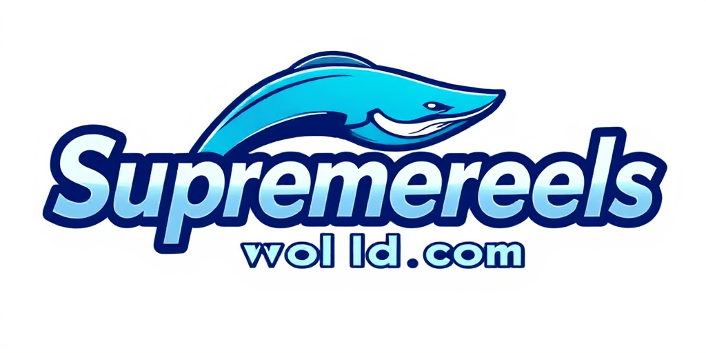 Supreme Reels World