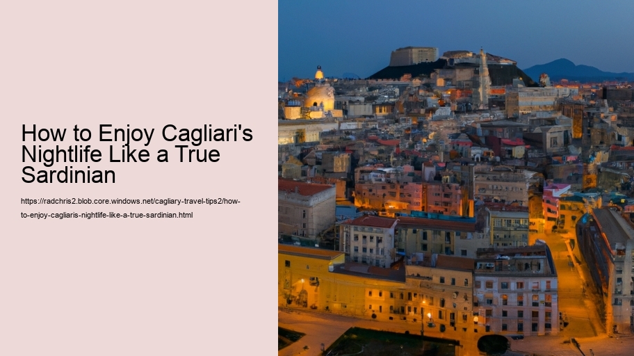 How to Enjoy Cagliari's Nightlife Like a True Sardinian