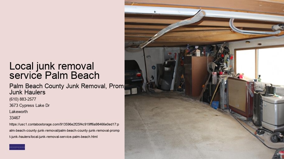 Local junk removal service Palm Beach