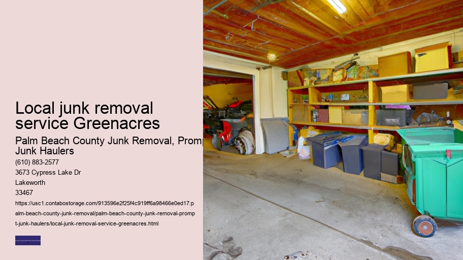 Local junk removal service Greenacres