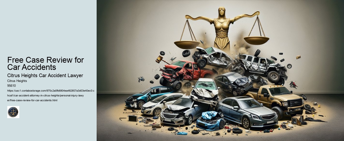 Free Case Review for Car Accidents