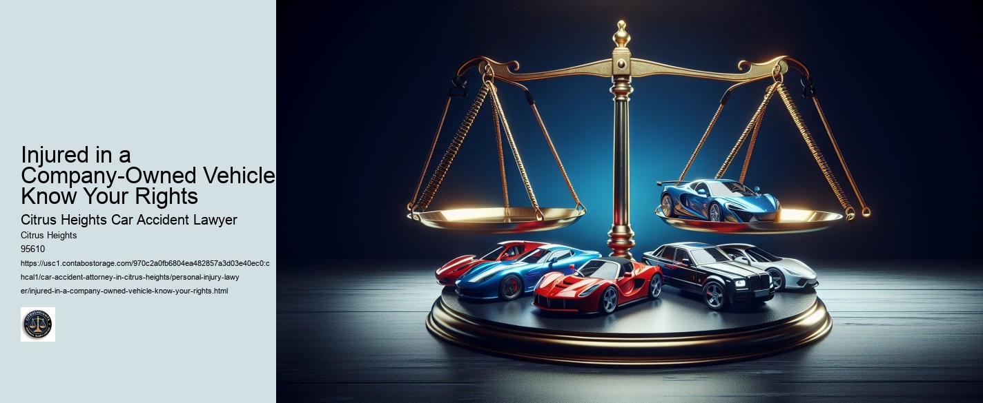 Injured in a Company-Owned Vehicle? Know Your Rights