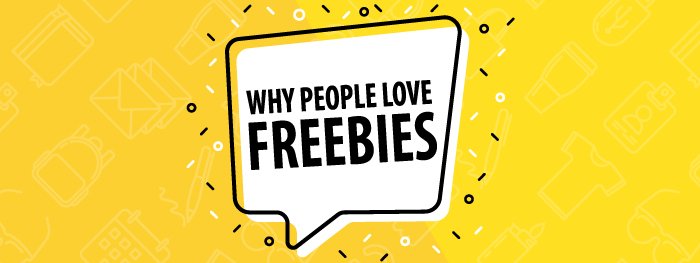 The Power of Promo: Why People Love Freebies