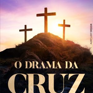 2725 O Drama da Cruz