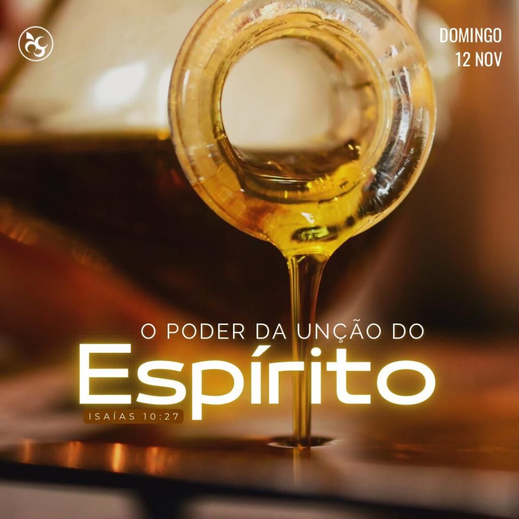 O Que É a Unção do Espírito Santo? Significado e Como Buscar 1 Kit de pregação O Poder da Unção do Espírito