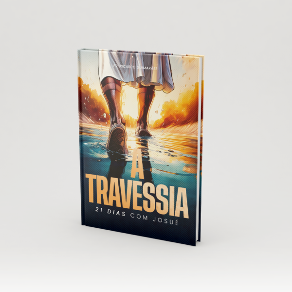 A travessia - 21 dias com Josué