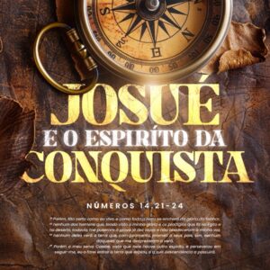 3039 Josue e o Espirito da Conquista
