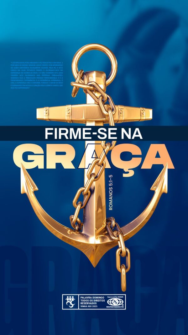 Firme-se na Graça!