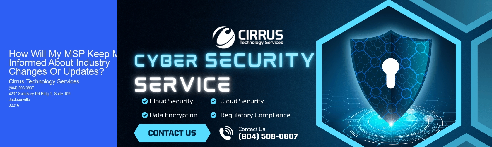 How Will My MSP Keep Me Informed About Industry Changes Or Updates?