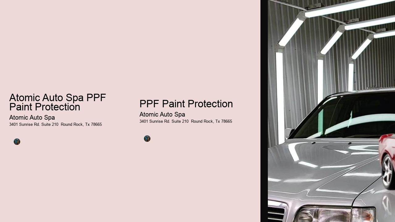 Atomic Auto Spa PPF Paint Protection