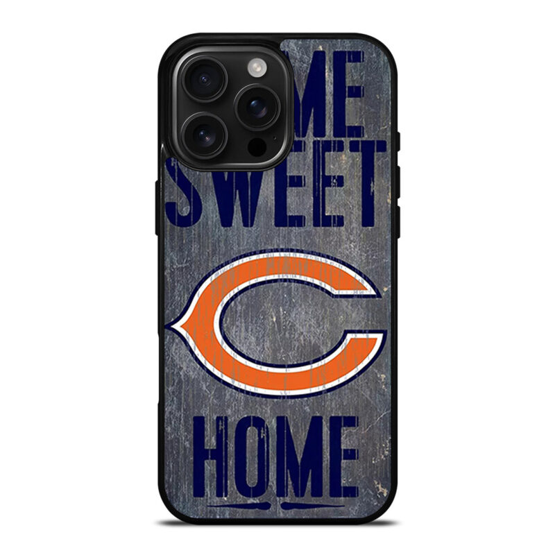 CHICAGO BEARS HOME SWEET HOME iPhone 16 Pro Max Case Cover