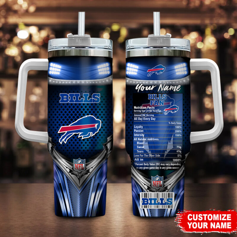 Buffalo Bills NFL Nutrition Facts Custom Stanley Cup 40 oz 30 oz Tumbler With Handle | StormMerch