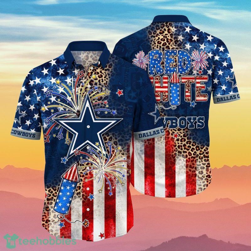 Dallas Cowboys NFL Hawaiian Shirt 4th Of July Independence Day Ideal Gift For Men And Women Fans