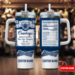 Dallas Cowboys NFL Nutrition Facts Custom Stanley Cup 40 oz 30 oz Tumbler With Handle | StormMerch