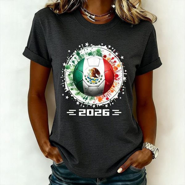 Mexico 2026 World Cup Fan Shirt World Cup Fan Edition Mother's Day Present - GowGowStore
