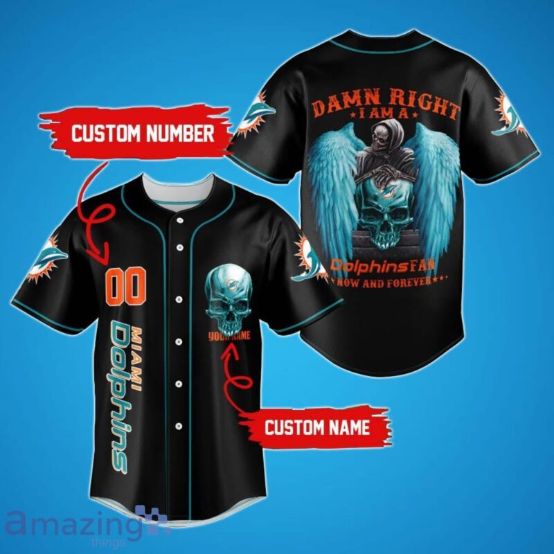 Miami Dolphins Damn Right Skull NFL Custom Name & Number Baseball Jersey Shirt