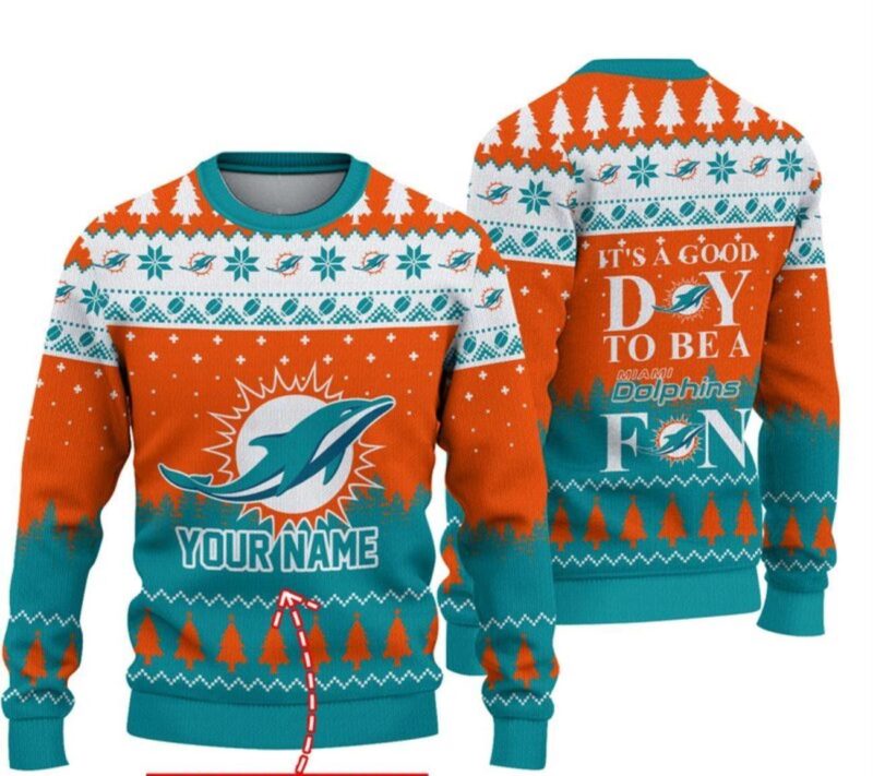 Miami Dolphins I’t A Good Day To Be A Ugly Christmas Sweater Custom Name