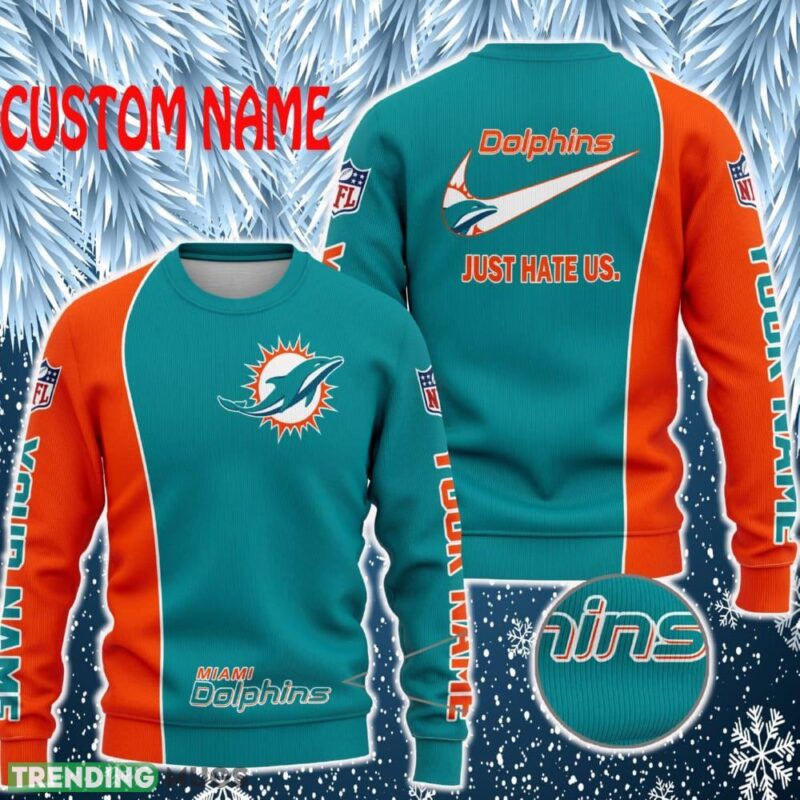 Miami Dolphins NFL Just Hate Us Personalized Sweater For Fan