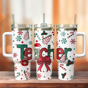 Teacher Christmas Custom Stanley Quencher 40oz Stainless Steel Tumbler With Handle - Threewoofs