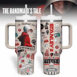 The Handmaid‚Äôs Tale TV Series Custom Stanley Quencher 40oz Stainless Steel Tumbler With Handle - Threewoofs